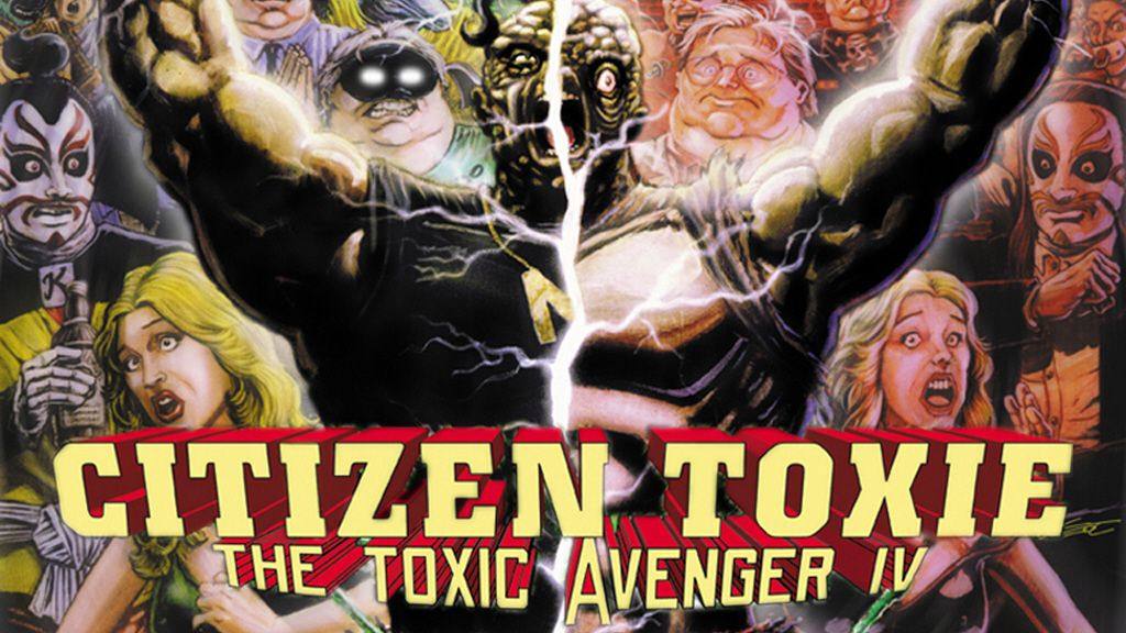 «Citizen Toxie: The Toxic Avenger IV» 2000. Un regreso a lo básico y original. La mejor secuela.