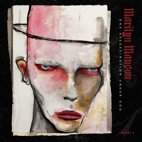 RESEÑA: MARILYN MANSON «One Assassination Under God – Chapter 1» 2024